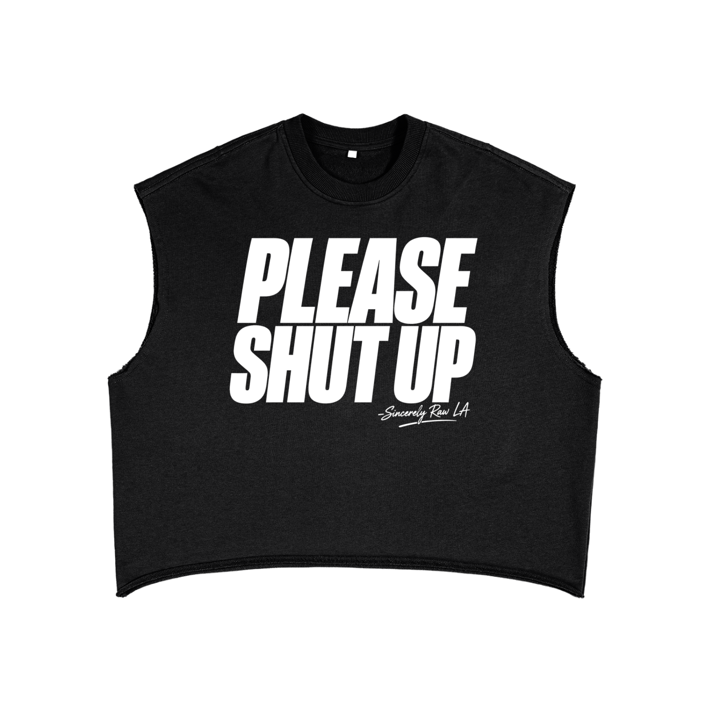 Please Shut Up (The Tank Top)